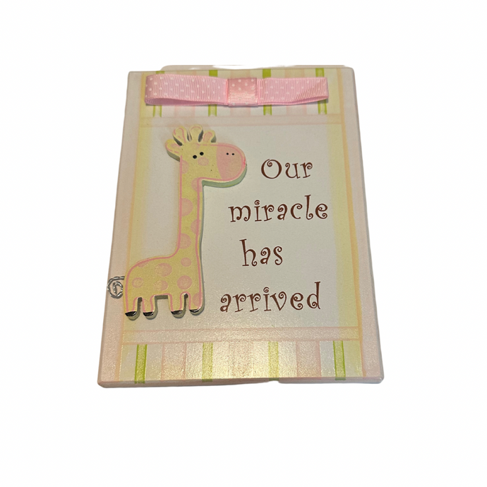 Our Miracle Has Arrived Wooden Wall Hanging